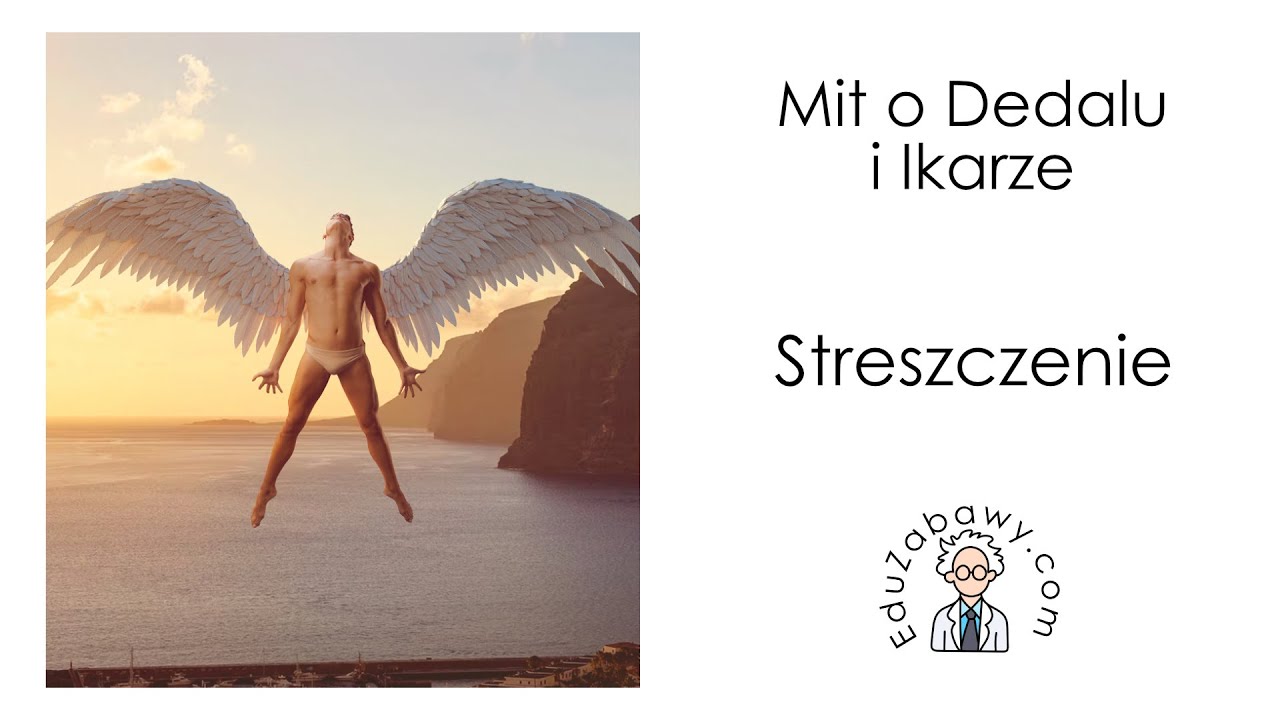 Streszczenie Mit O Dedalu I Ikarze