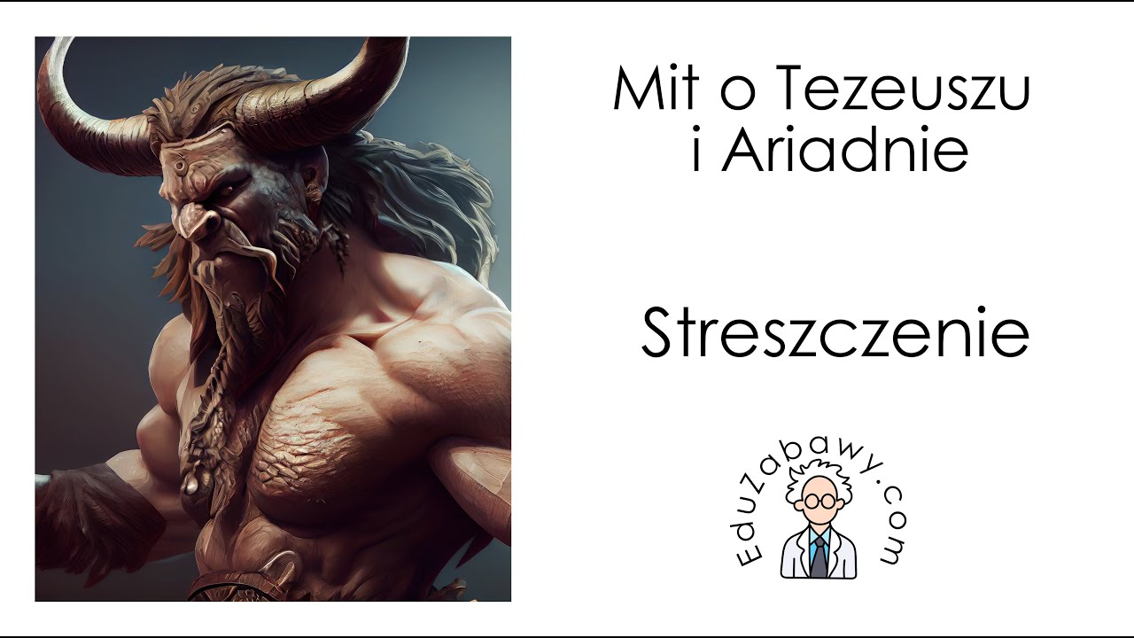 Opowiadanie O Tezeuszu I Ariadnie
