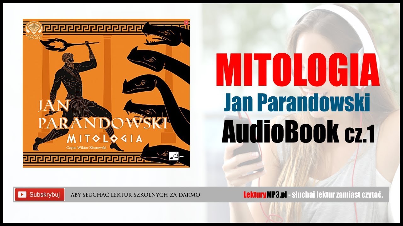 Jan Parandowski Mitologia Część I Grecja