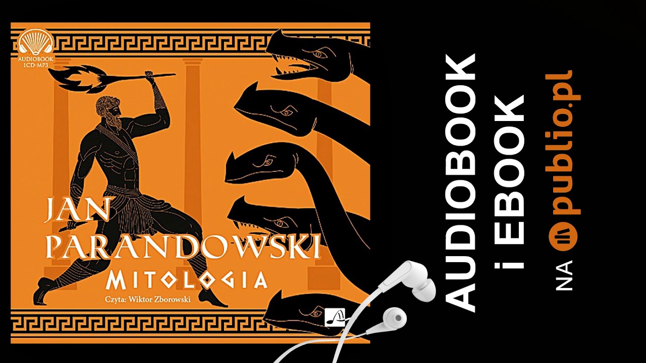 Mitologia. Jan Parandowski. Audiobook PL - YouTube Jan Parandowski Mitologia Część I Grecja