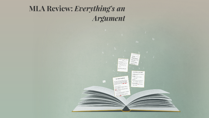 MLA Review: Everything's an Argument 8th Edition by Cecile Reyna on Prezi Everything Is An Argument 8th Edition Pdf