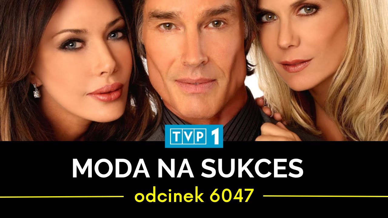 Ile Odcinków Ma Moda Na Sukces
