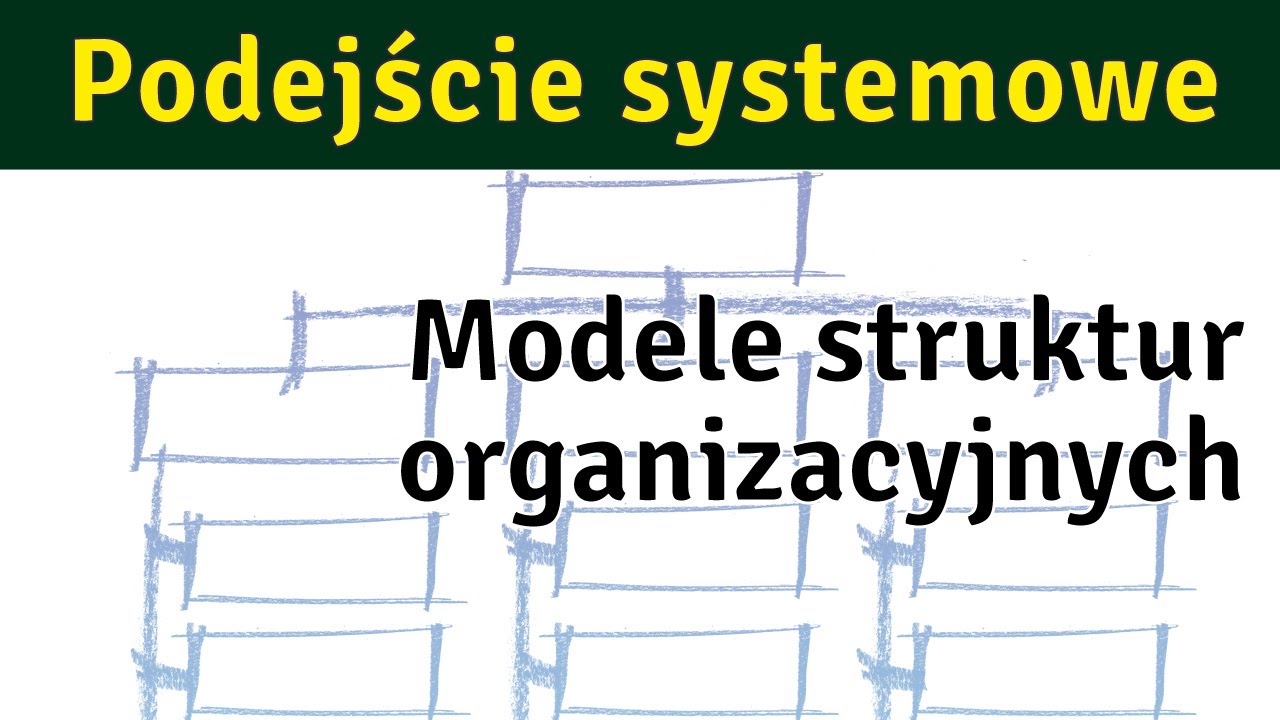 Modele struktur organizacyjnych - YouTube Uwidocznione Struktury Kostne Co To Znaczy