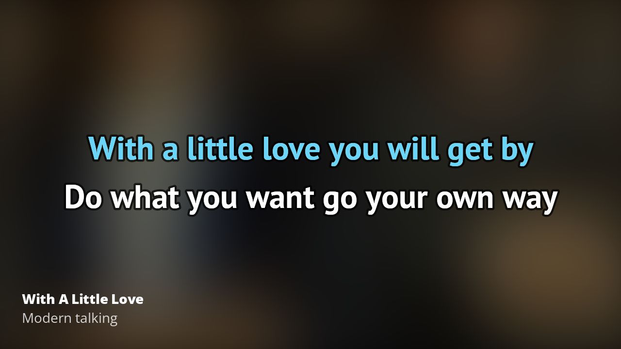 Modern Talking With A Little Love Tekst