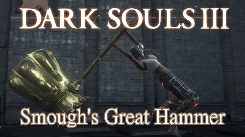 Молот Смоуга (Dark Souls III) | Dark Souls вики | Fandom How To Make Smoughs Hammer