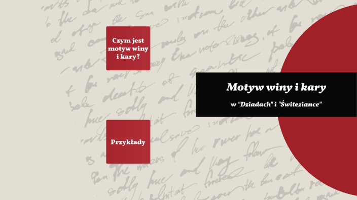 Motyw winy i kary w literaturze ("Dziady" i "Świtezianka") by Zofia Motyw Winy I Kary W świteziance