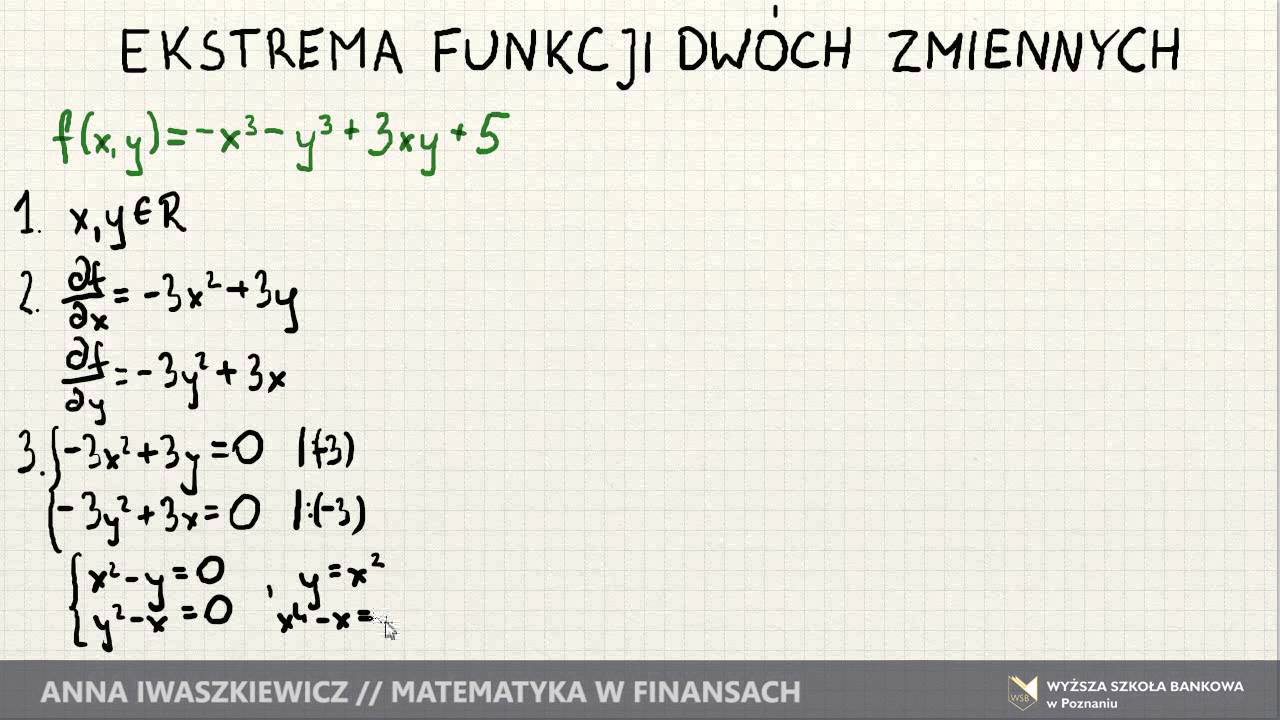 MWF Ekstrema Funkcji Dwóch Zmiennych 2 - YouTube Ekstrema Funkcji Dwoch Zmiennych Kalkulator