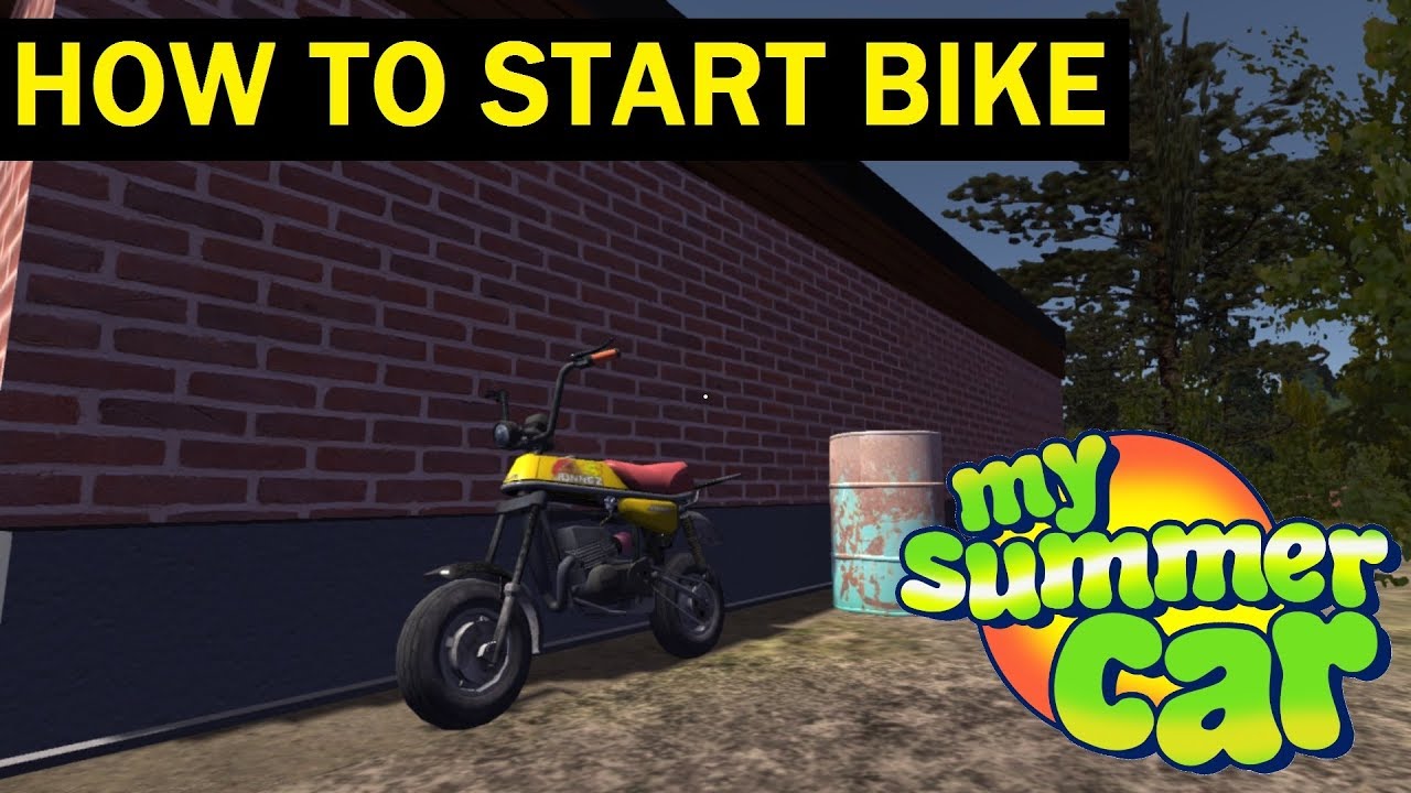 My Summer Car How To Start Bike