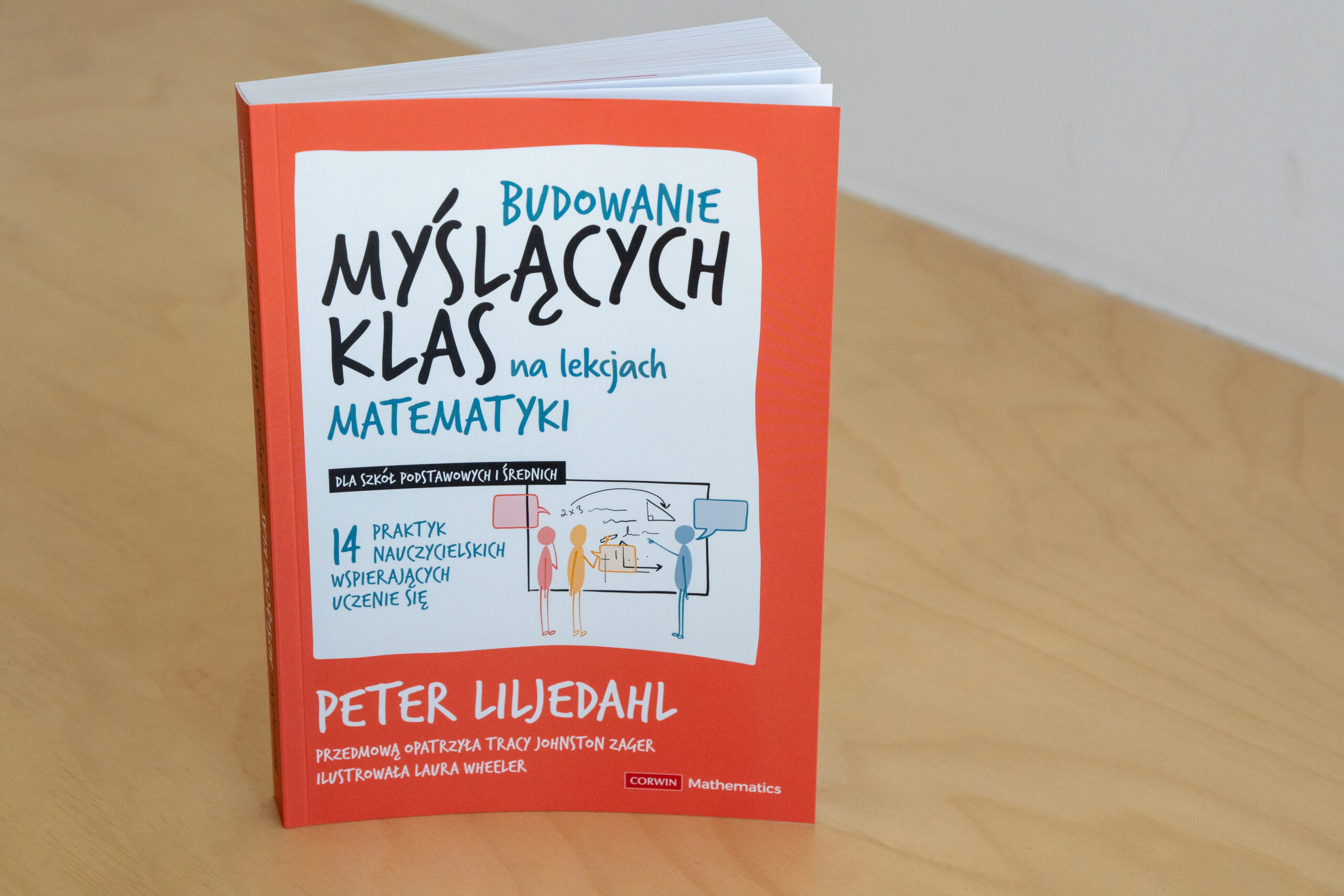 Myśląca Klasa dla początkujących. Warsztaty dla matematyków Metodyka Nauczania Matematyki W Klasach 1 3