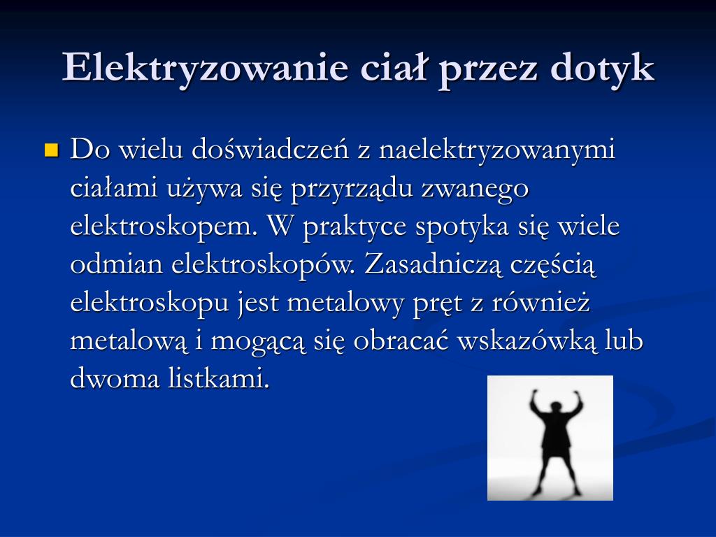 Na Czym Polega Elektryzowanie Przez Tarcie Na Czym Polega Elektryzowanie Ciał
