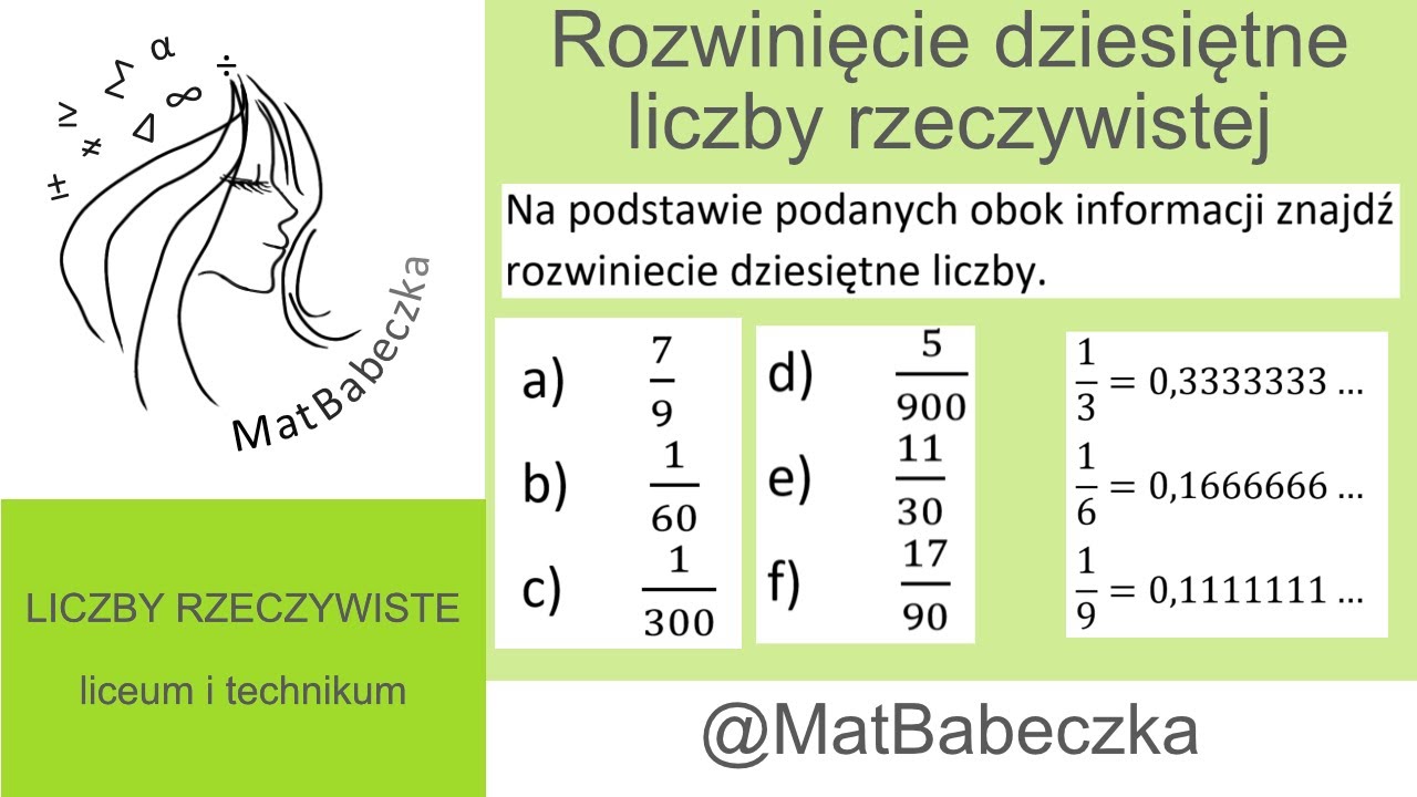 Na Podstawie Podanych Obok Informacji Znajdź Rozwinięcie Dziesiętne Liczby