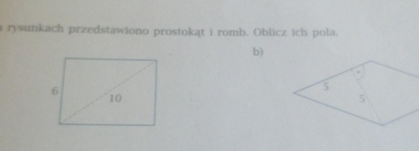 Na rysunkach przedstawiono prostokąt i romb. Oblicz ich pola. - Brainly.pl Na Rysunkach Przedstawiono Romb I Prostokąt Oblicz Ich Obwody