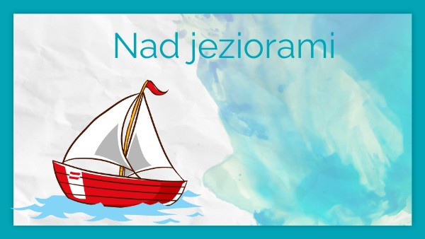 Nad jeziorami Nowi Tropiciele klasa 3 | Genially Nowi Tropiciele Klasa 3 Rozwiązania