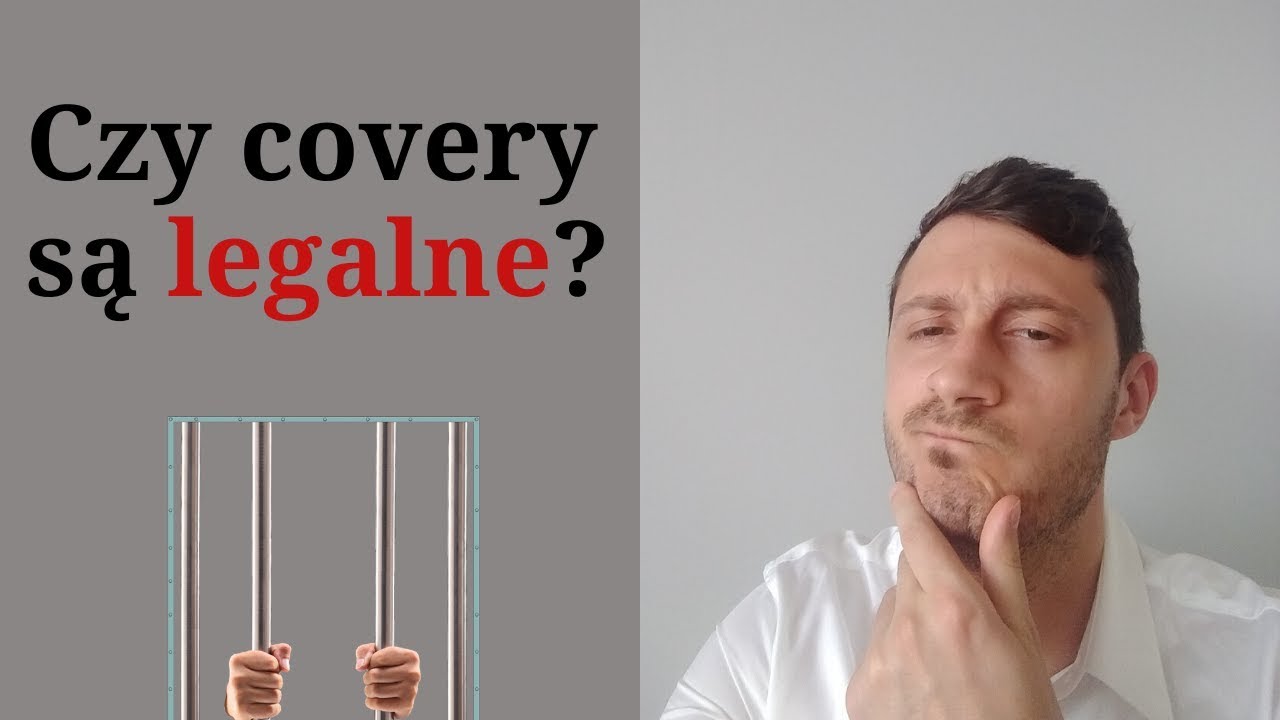 Nagrywasz covery? Czy jest to legalne? - YouTube Czy Surogatki Są Legalne W Polsce