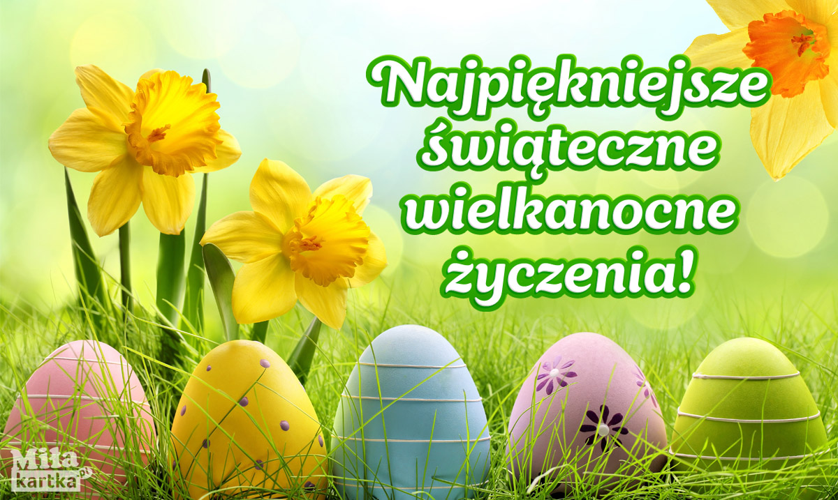 Najpiękniejsze Wielkanocne życzenia! ⋆ Wielkanoc ⋆ E-kartki z Zyczenia Na Wielkanoc Po Goralsku