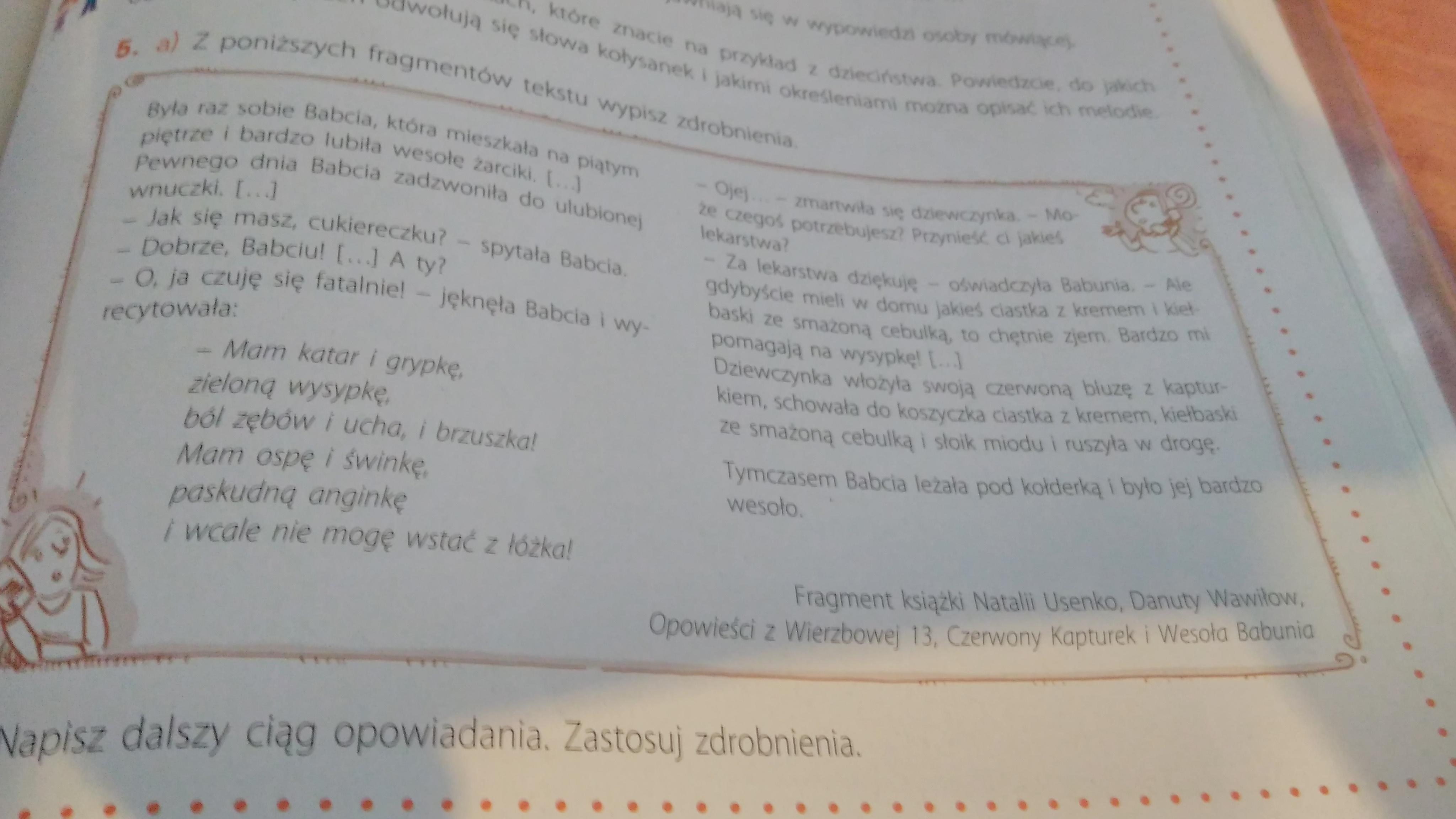 Napisz Dalszy Ciąg Opowiadania Zastosuj Zdrobnienia