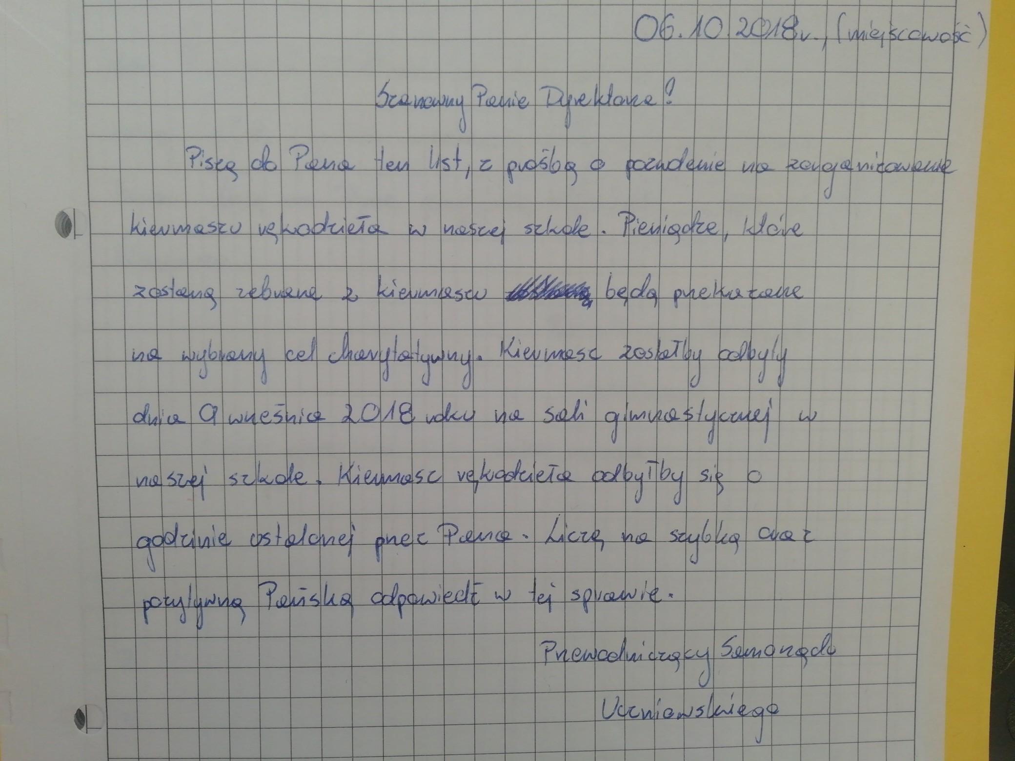 Napisz list do dyrektora twojej szkoły z prośbą o zorganizowaniu List Do Dyrektora Szkoly Wzor