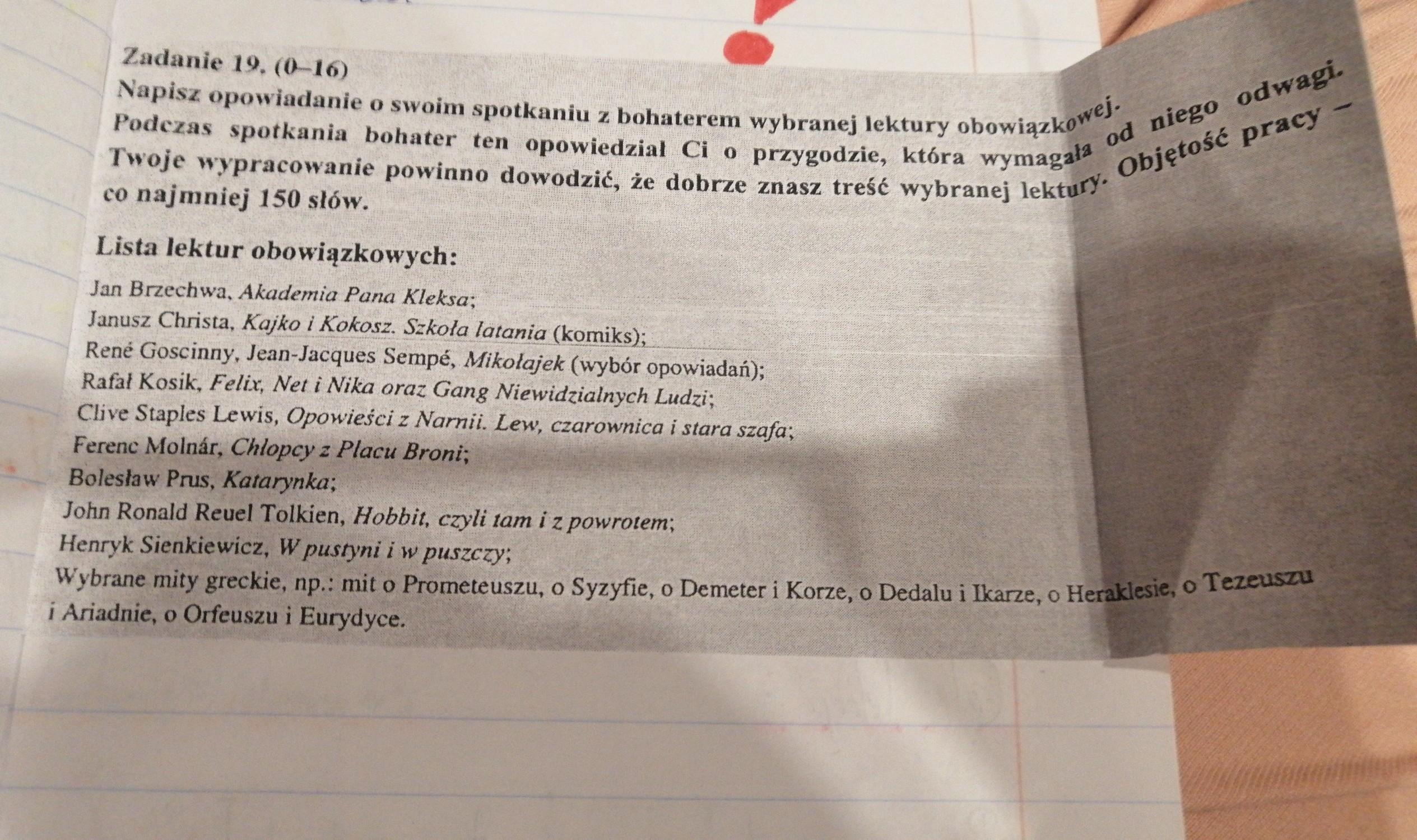 Napisz Opowiadanie O Spotkaniu Z Bohaterem Wybranej Lektury Obowiązkowej