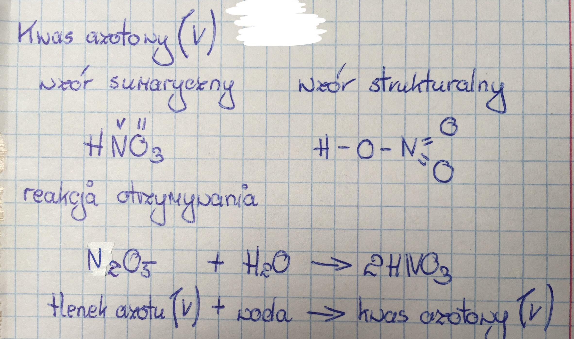 Napisz wzór sumaryczny, strukturalny i reakcje otrzymywania kwasu Kwas Azotowy 5 Wzor Sumaryczny