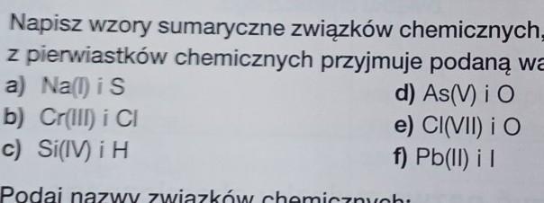 Napisz Wzory Sumaryczne Związków Chemicznych W Których Jeden Napisz Wzory Sumaryczne Związków Chemicznych O Następujących Nazwach