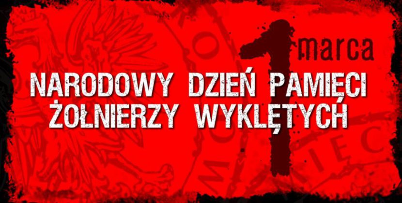 Narodowy Dzień Pamięci „Żołnierzy Wyklętych” - Visit.namyslow.pl Piosenki O żołnierzach Wyklętych