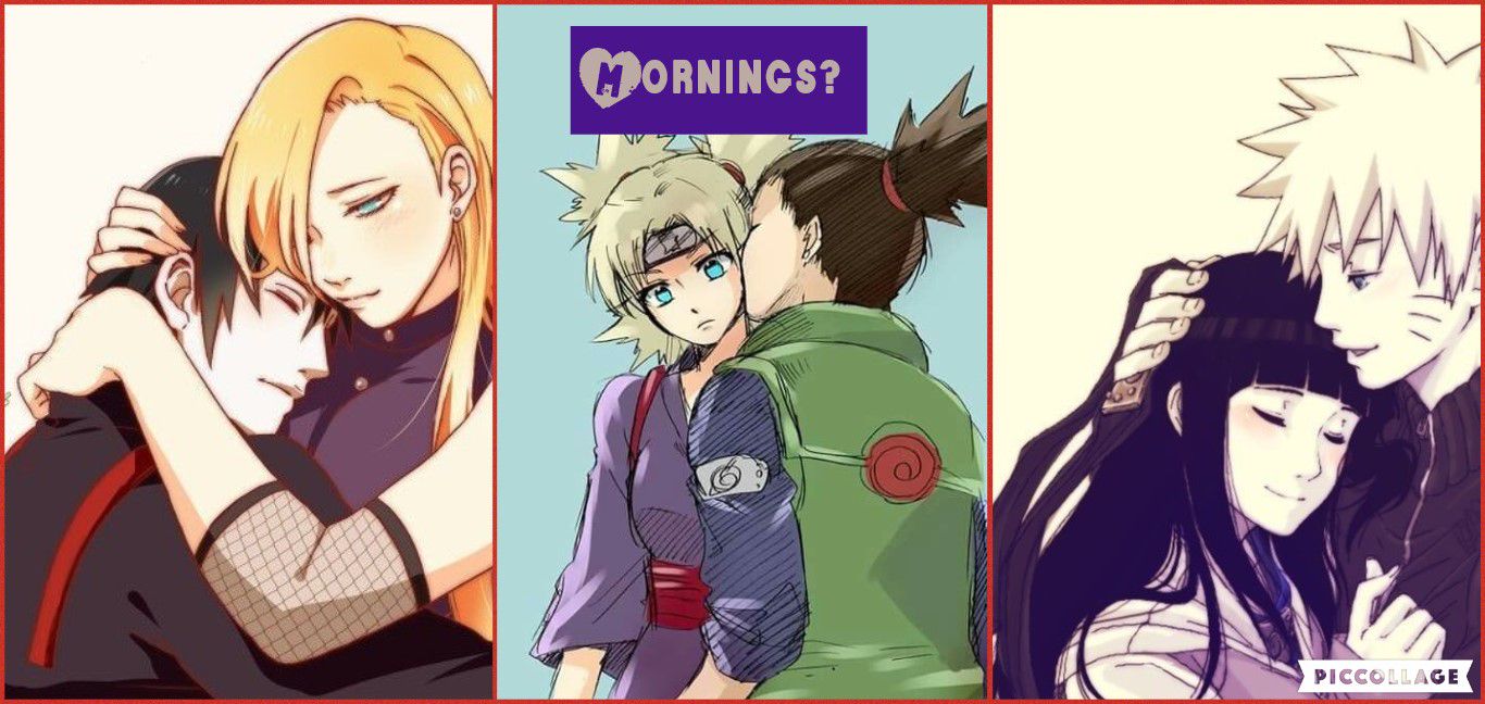 Naruto Boyfriend Scenarios. - Mornings? ( Not a story. ) - Wattpad Naruto Boyfriend Scenarios When He Cheats