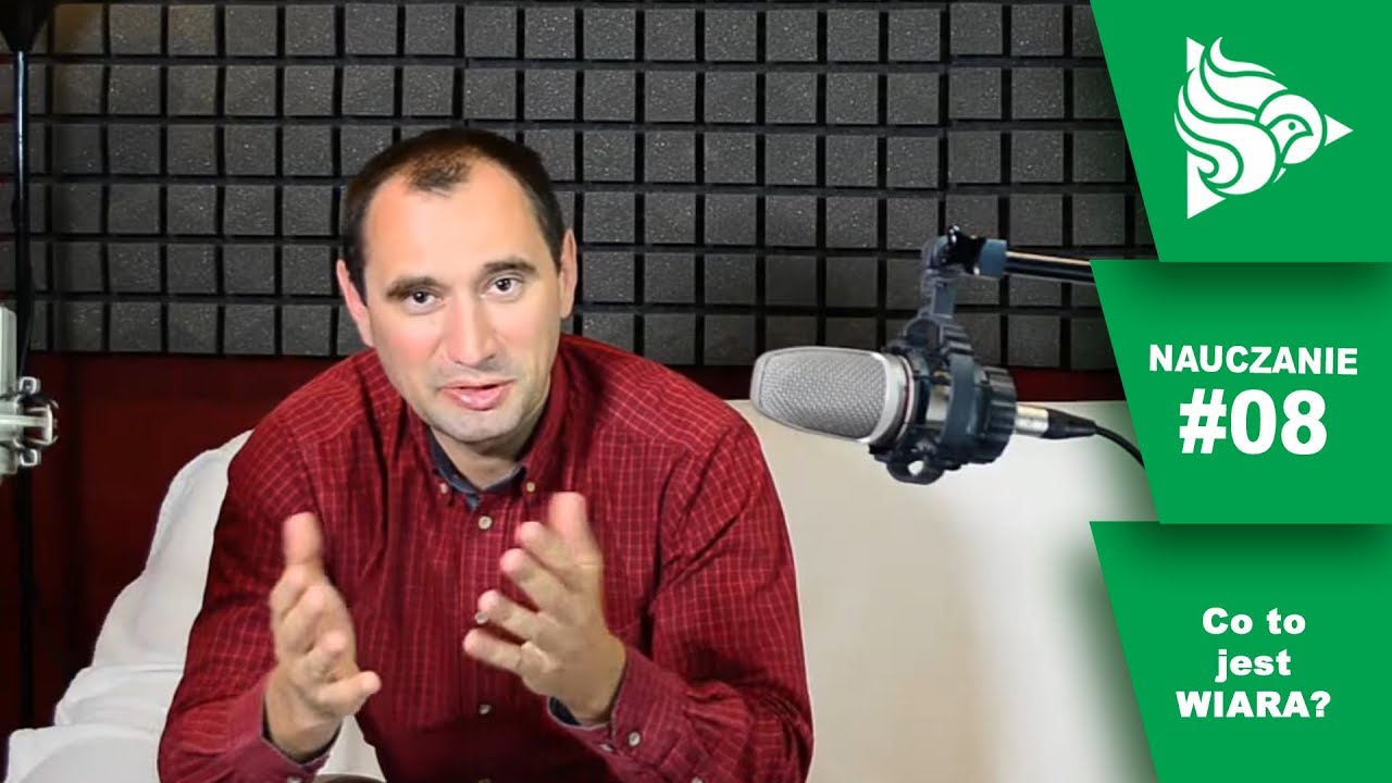 Nauczanie 8: Co to jest WIARA? - YouTube Jaka Jest Wiara W Hiszpanii