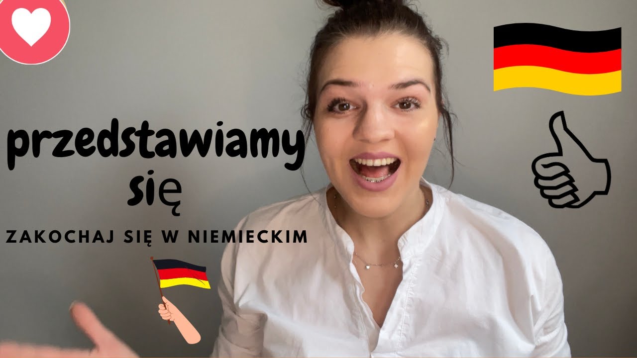 Nauka j.niemieckiego od podstaw - zakochaj się w niemieckim Nauka Języka Niemieckiego Na Youtube