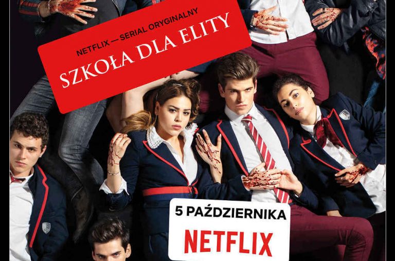 netflix szkola dla elity poster pl middle - Nflix.pl - top filmy i seriale Od Ilu Lat Jest Szkola Dla Elity