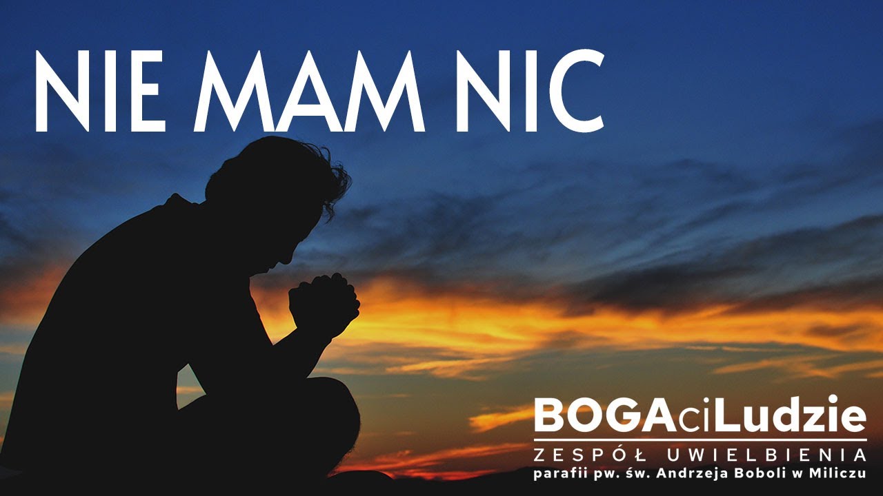 Nie mam nic co bym mógł Tobie dać | Adoracja Uwielbienie | tekst i W Głowie Się Nie Mieści Piosenka