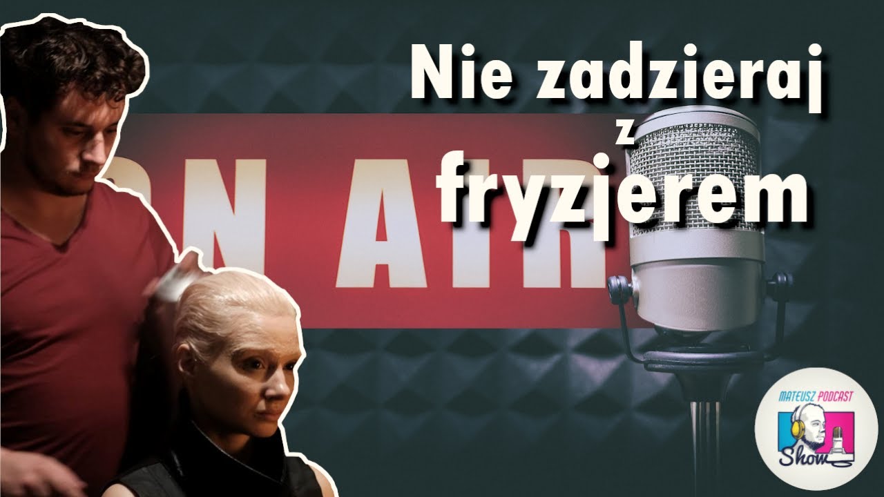 Piosenka Z Nie Zadzieraj Z Fryzjerem