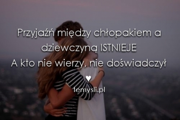 Słodkie Cytaty O Przyjaźni Damsko Męskiej