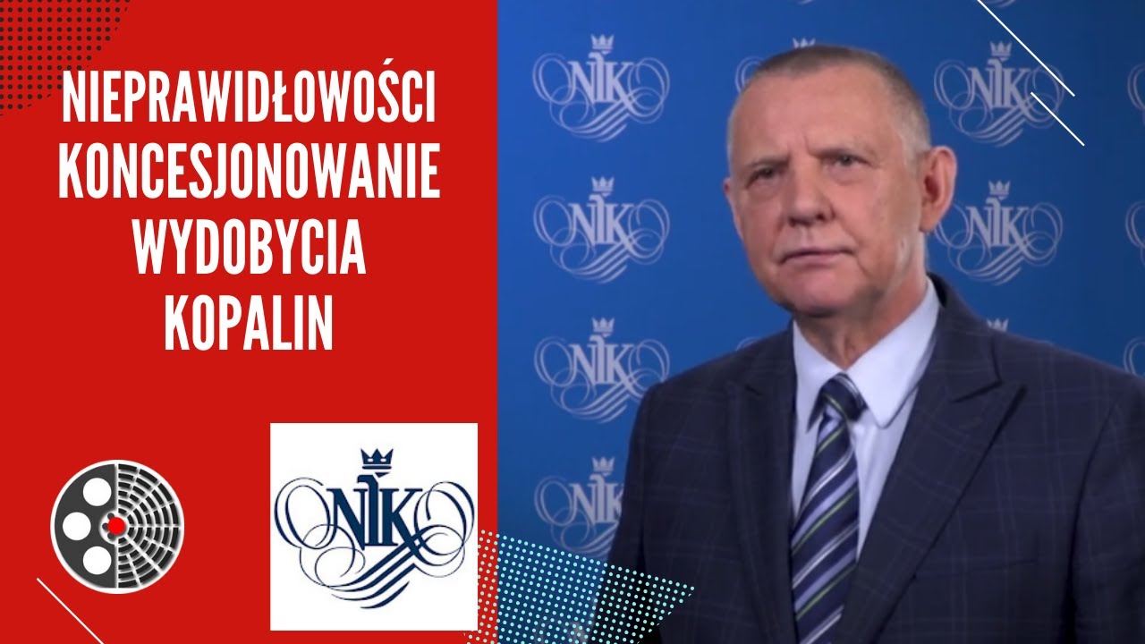 [NIK]: M. Banaś - Nieprawidłowości związane z koncesjonowaniem Podatek Od Wydobycia Niektórych Kopalin