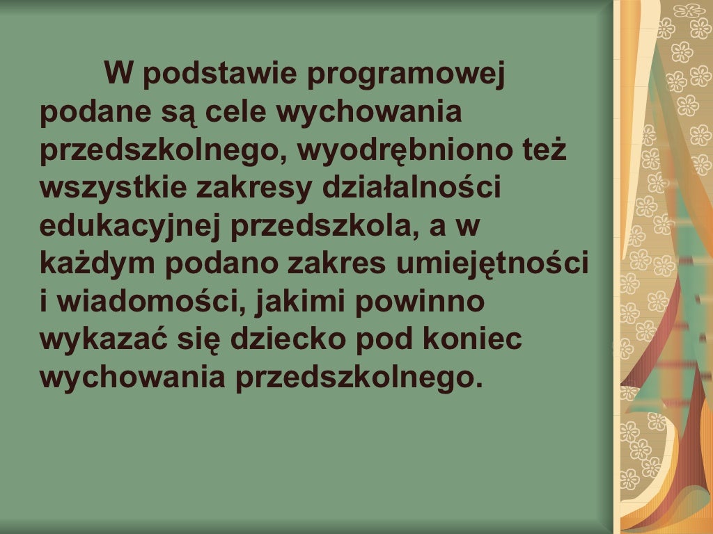 Nowa podstawa programowa wychowania przedszkolnego Nowa Podstawa Programowa Wychowania Przedszkolnego Język Angielski