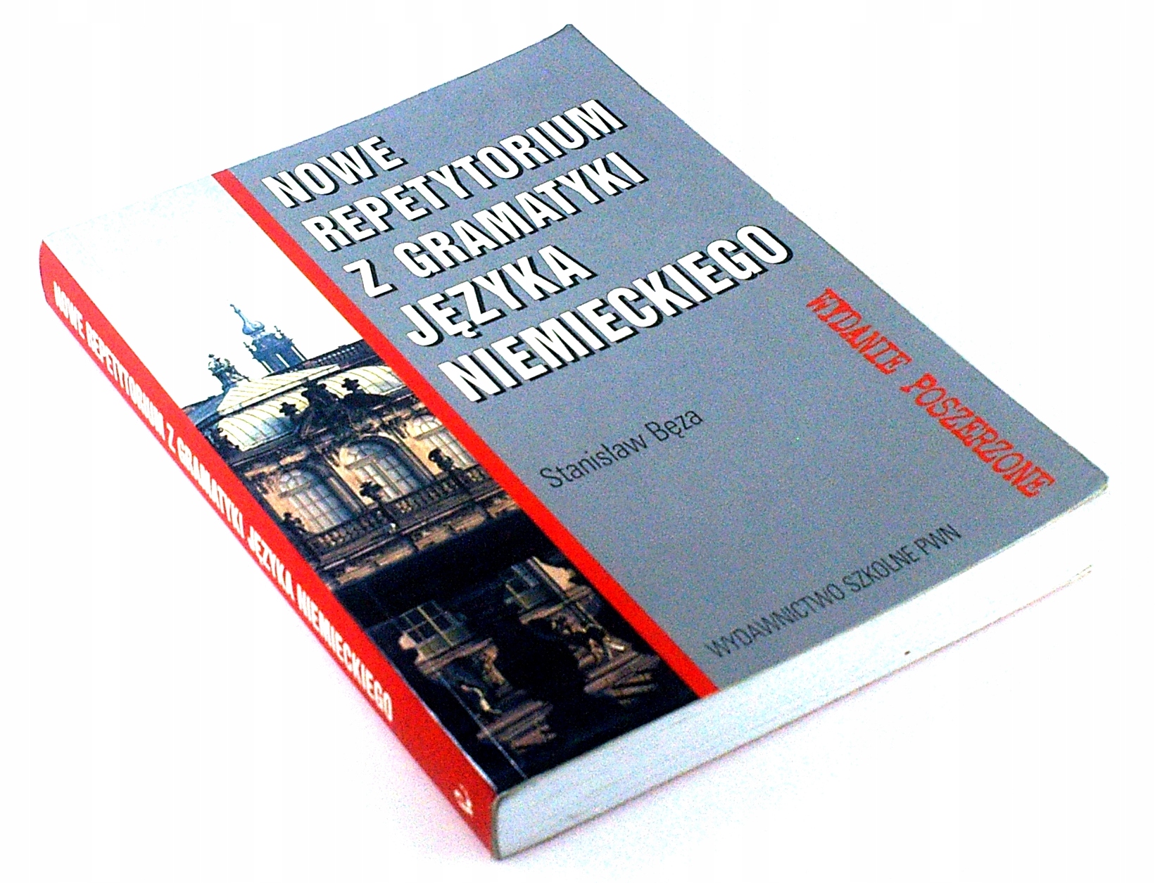 NOWE REPETYTORIUM Z GRAMATYKI JĘZYKA NIEMIECKIEGO Stanisław Bęza Nowe Repetytorium Z Gramatyki Języka Niemieckiego Bęza Pdf