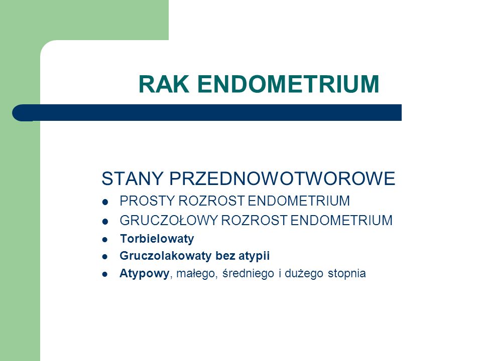 Rozrost Prosty Endometrium Bez Atypii