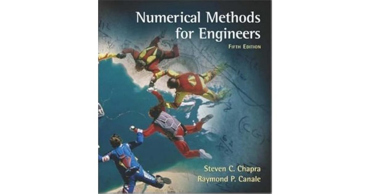 Numerical Methods for Engineers by Steven C. Chapra — Reviews Numerical Methods For Engineers 8th Edition Pdf
