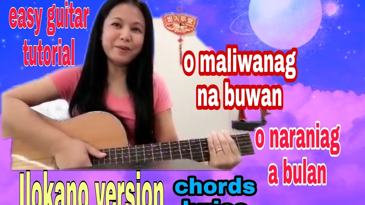 O maliwanag na buwan / O naraniag a bulan Ilokano version Chords - Chordify Naraniag A Bulan Lyrics And Chords