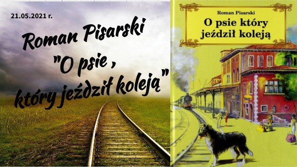 O Psie Ktry Jezdzil Koleja Tekst