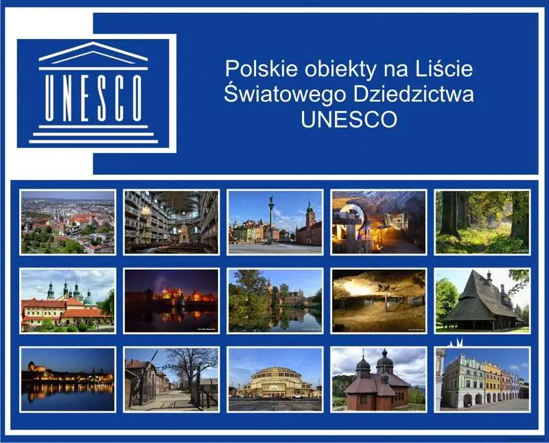 Obiekty UNESCO w Polsce Rozpoznaj Polskie Obiekty Z Listy Unesco