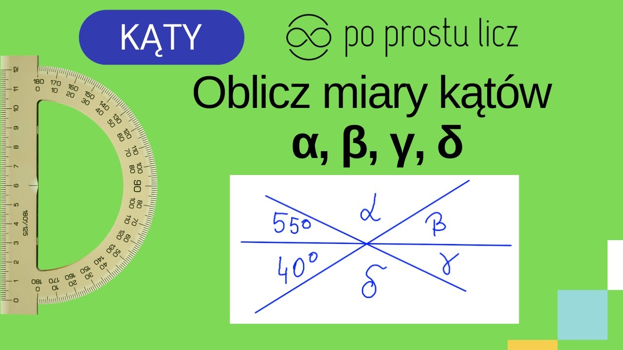 Oblicz miary kątów α alfa, β beta, γ gamma, δ delta. Kąty zadania. Kąty Oblicz Miary Katow Alfa Beta