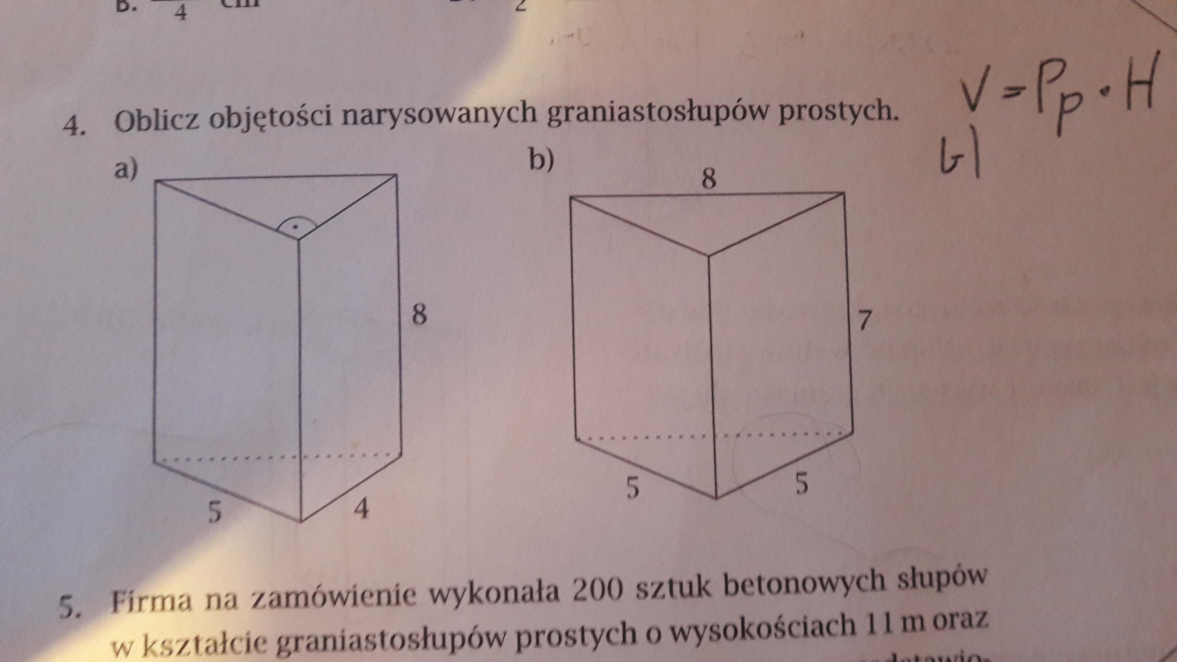 Oblicz Objetosci Narysowanych Graniastoslupow Prostych A B