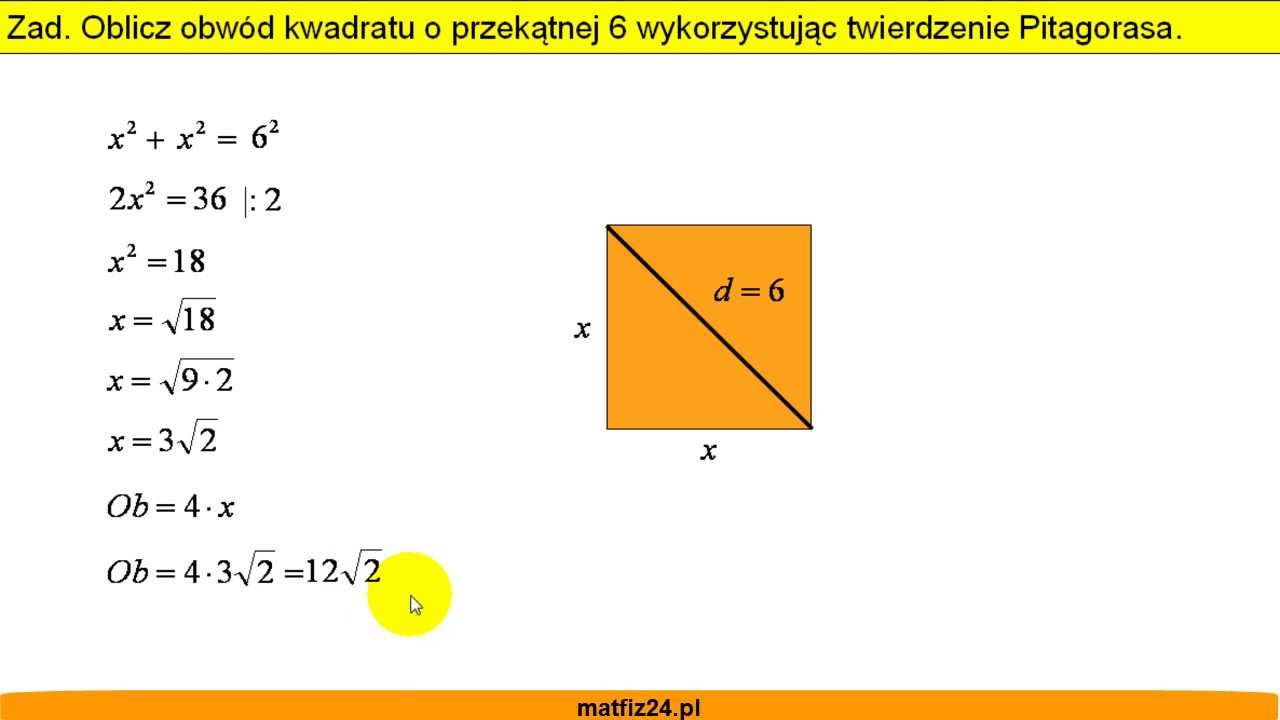 Oblicz obwód kwadratu o przekątnej 6 - Zadanie - Matfiz24.pl - YouTube Pole Kwadratu Z Przekątnej Wzór