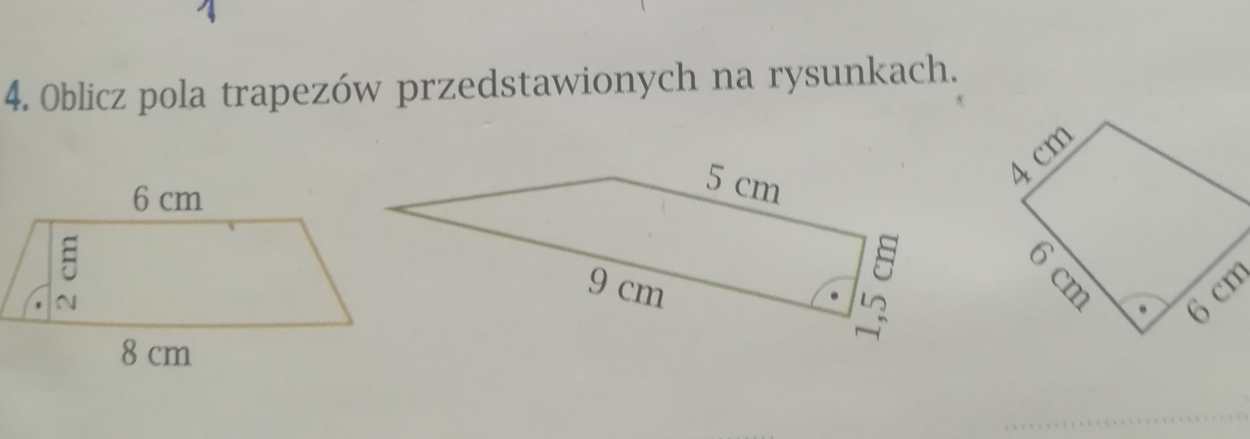 Oblicz pola trapezow przedstawionych na rysunkach. Pomocy na dzisiaj Oblicz Pola Trapezów Przedstawionych Na Rysunkach