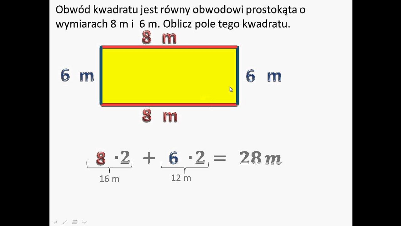Oblicz pole kwadratu, którego obwód jest taki sam jak obwód prostokąta Wzór Na Pole I Obwód Kwadratu