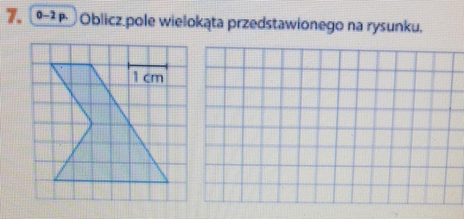 Oblicz pole wielokąta przedstawionego na rysunku.PLIS NA JUTRO Oblicz Pole Wielokąta Przedstawionego Na Rysunku