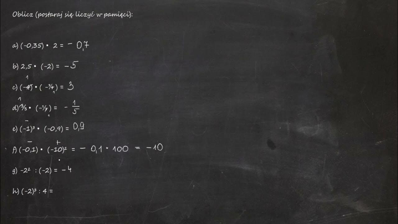 Oblicz (postaraj się liczyć w pamięci): a) (-0,35)•2 b) 2,5•(-2) c) (-4 Oblicz Postaraj Się Liczyć W Pamięci