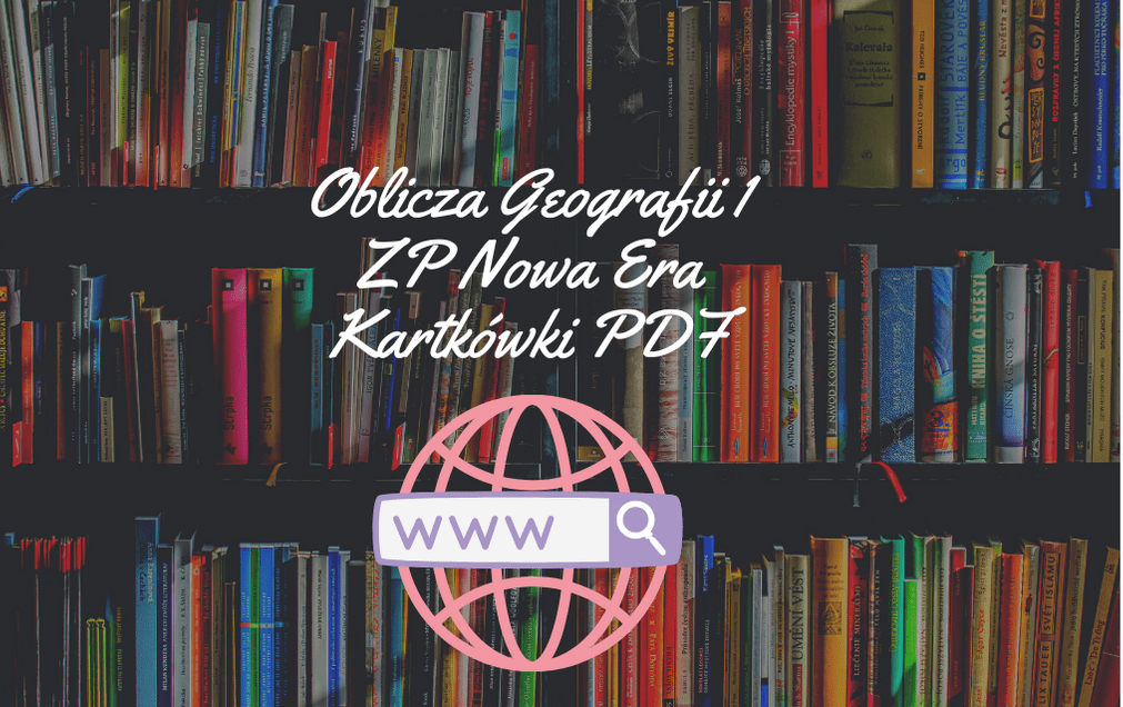 Oblicza Geografii 1 ZP Nowa Era Kartkówki PDF - Odpowiedzinasprawdziany.pl Kartkowki Nowa Era