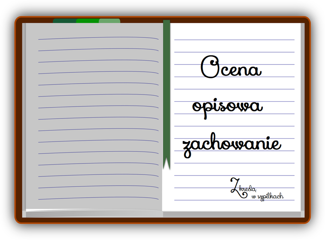 Ocena opisowa – zachowanie! – Z kredą w szpilkach Ocena Opisowa Klasa 2 Nową Podstawą Programową