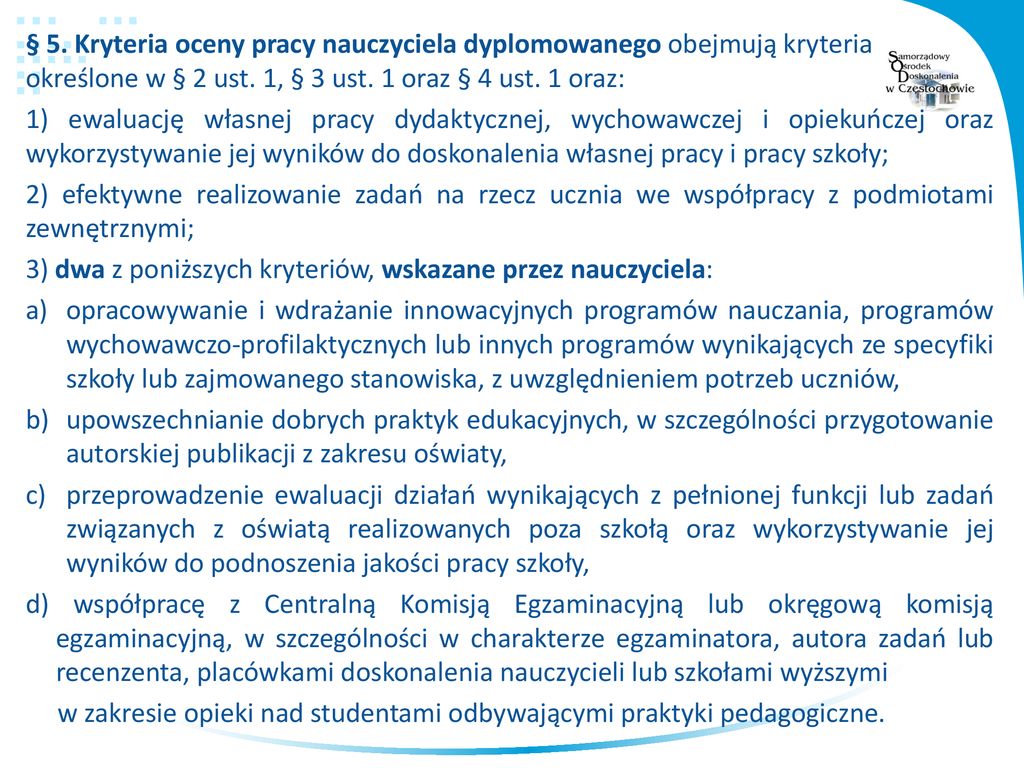 OCENA PRACY NAUCZYCIELA - ppt pobierz Czy Nauczyciel Moze Dac Nizsza Ocene Niz Proponowana